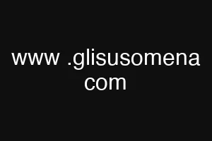 www .glisusomena com